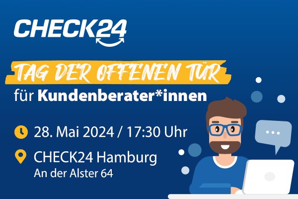Tag der offenen Tür bei CHECK24 Hamburg – Bring your friend!